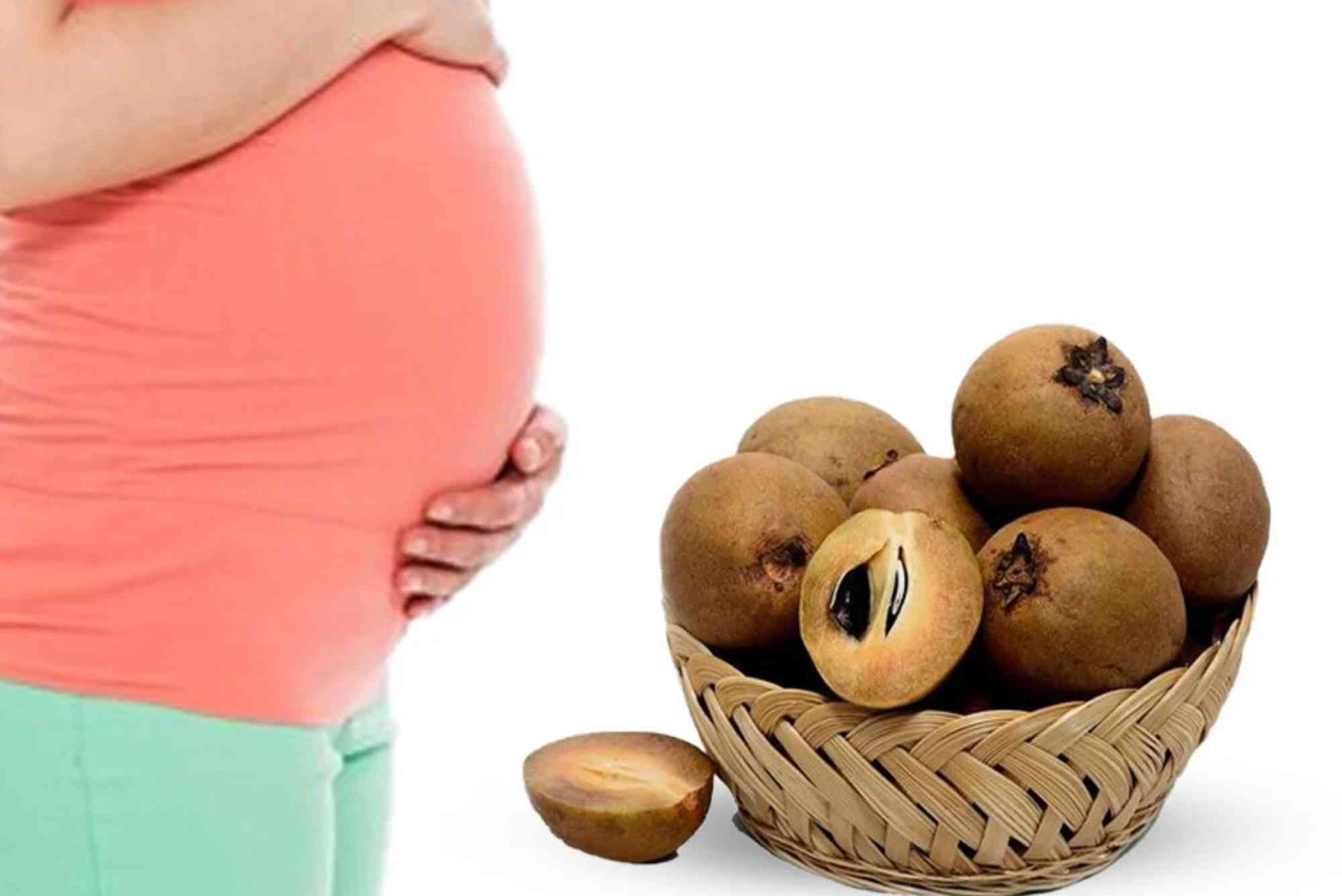 Chiku Fruit Benefits in Pregnancy