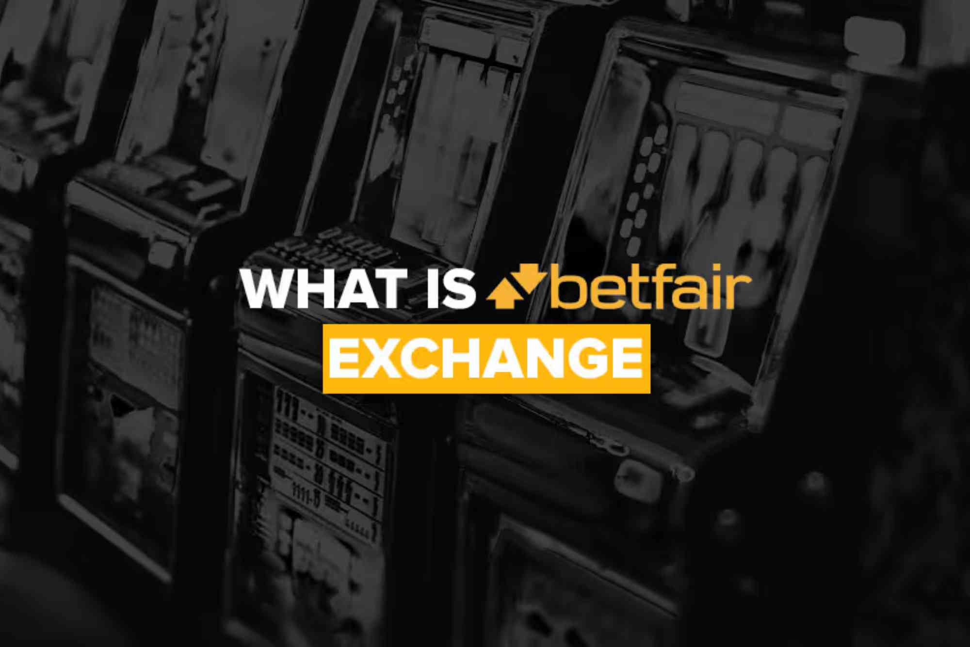 Betfair Exchange